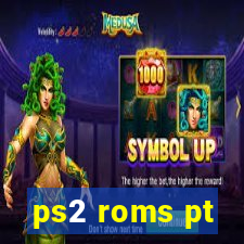 ps2 roms pt-br